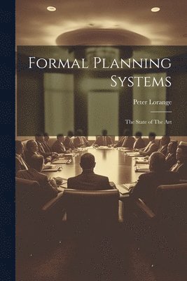 Formal Planning Systems 1