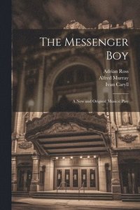 bokomslag The Messenger Boy