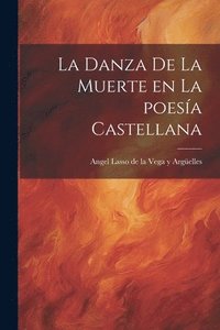 bokomslag La Danza de la Muerte en la poesa Castellana
