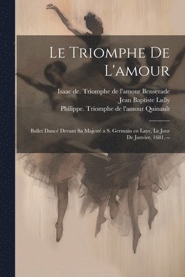 bokomslag Le triomphe de l'amour