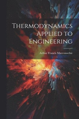Thermodynamics Applied to Engineering 1