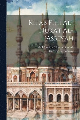 Kitab fihi al-nukat al-'asriyah 1