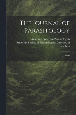 bokomslag The Journal of Parasitology