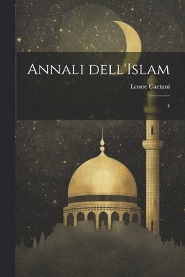 bokomslag Annali dell'Islam