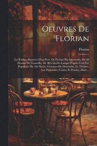 bokomslag Oeuvres de Florian