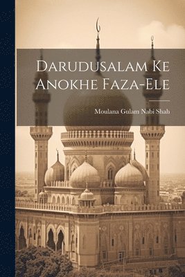 Darudusalam Ke Anokhe Faza-Ele 1