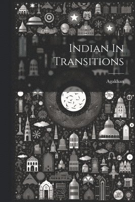 bokomslag Indian In Transitions