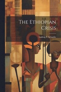 bokomslag Ethiopian Crisis