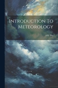 bokomslag Introduction To Meteorology