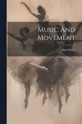 Music And Movement 1