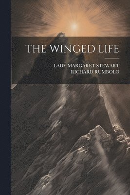 The Winged Life 1