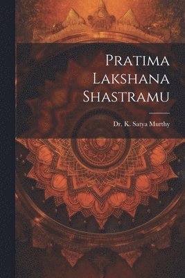 bokomslag Pratima Lakshana Shastramu