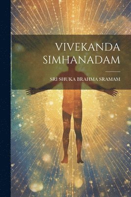 bokomslag Vivekanda Simhanadam