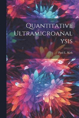 Quantitative Ultramicroanalysis 1