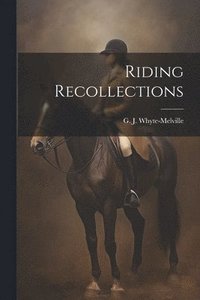 bokomslag Riding Recollections