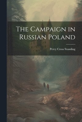 Campaign in Russian Poland 1