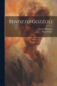 bokomslag Benozzo Gozzoli