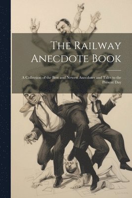 bokomslag Railway Anecdote Book