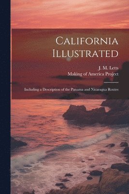 bokomslag California Illustrated