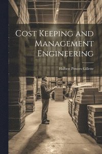 bokomslag Cost Keeping and Management Engineering