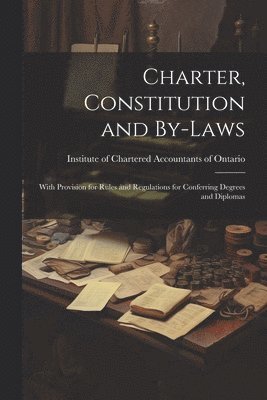 Charter, Constitution and By-laws 1