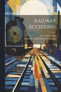 bokomslag Railway Accidents