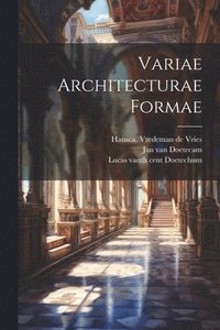 bokomslag Variae Architecturae Formae