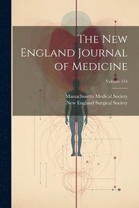 bokomslag New England Journal of Medicine; Volume 154