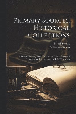 bokomslag Primary Sources, Historical Collections