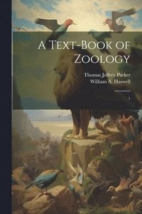 bokomslag A Text-book of Zoology