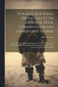 bokomslag Voyages Aux Indes Orientales Et En Afrique, Pour L'observation Des Longitudes En Mer