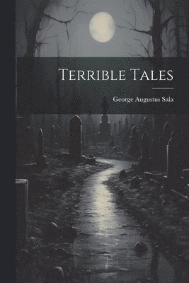 bokomslag Terrible Tales