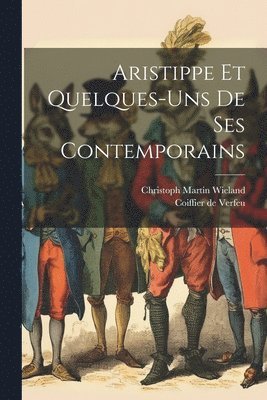 bokomslag Aristippe Et Quelques-uns De Ses Contemporains