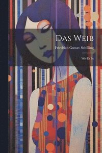 bokomslag Das Weib