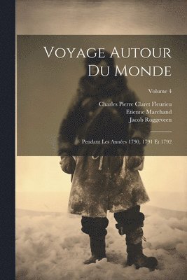 bokomslag Voyage Autour Du Monde