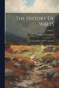 bokomslag The History Of Wales
