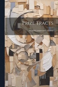 bokomslag Prize Tracts