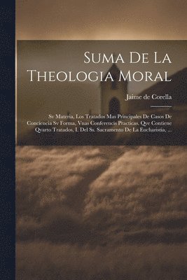 Suma De La Theologia Moral 1