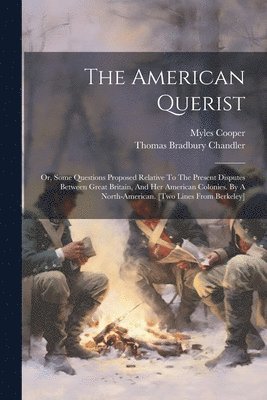 The American Querist 1