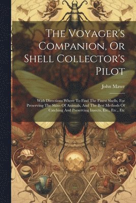 Voyager's Companion, Or Shell Collector's Pilot