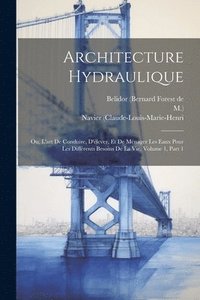 bokomslag Architecture Hydraulique