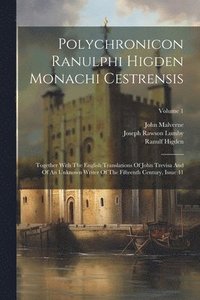 bokomslag Polychronicon Ranulphi Higden Monachi Cestrensis