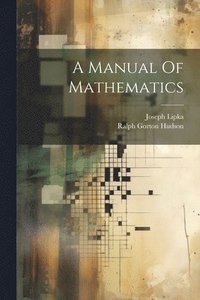 bokomslag A Manual Of Mathematics