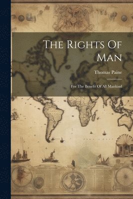 Thomas Paine - Rights Of Man, Häftad