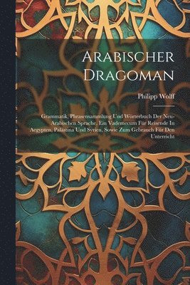 Arabischer Dragoman 1