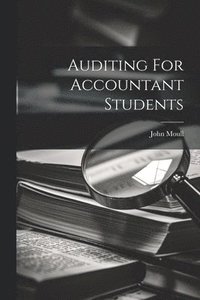 bokomslag Auditing For Accountant Students