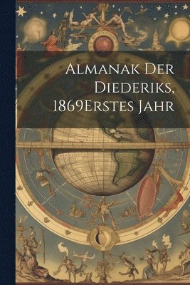 bokomslag Almanak Der Diederiks, 1869 erstes jahr