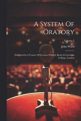 System Of Oratory