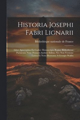Historia Josephi Fabri Lignarii 1
