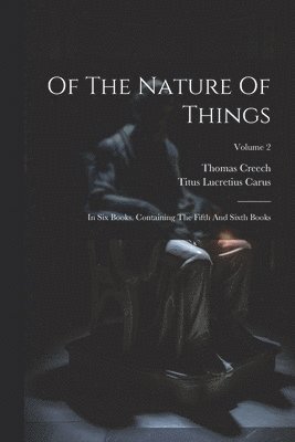 Of The Nature Of Things 1